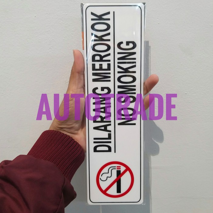 KRIS SIGN ACRYLIC STICKER ANODIZED AKRILIK STIKER DILARANG MEROKOK