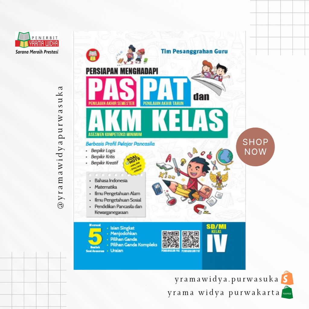 BUKU PERSIAPAN MENGHADAPI PAS, PAT DAN AKM UNTUK SD/MI KELAS IV / UJIAN SD KLS 4 / ULANGAN SD / PENI