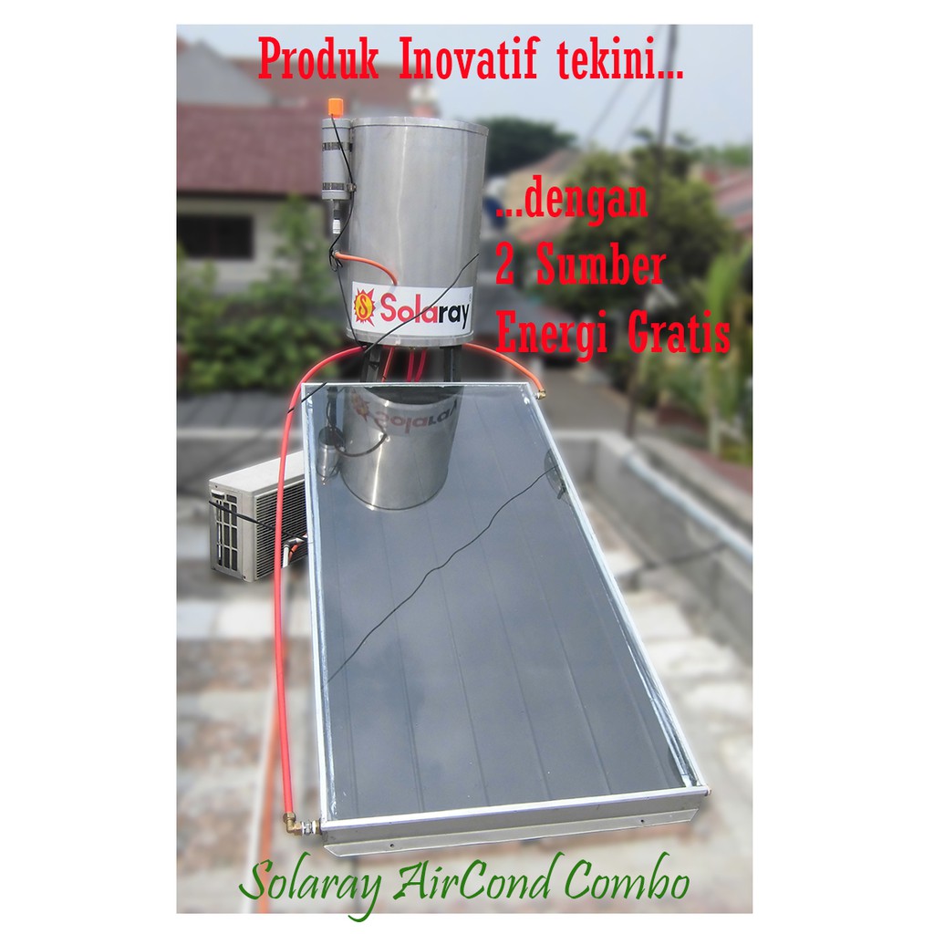 Pemanas Air Tenaga Matahari Solar Water Heater Solaray Ac Combo Pemanas Air Tenaga Surya Shopee Indonesia