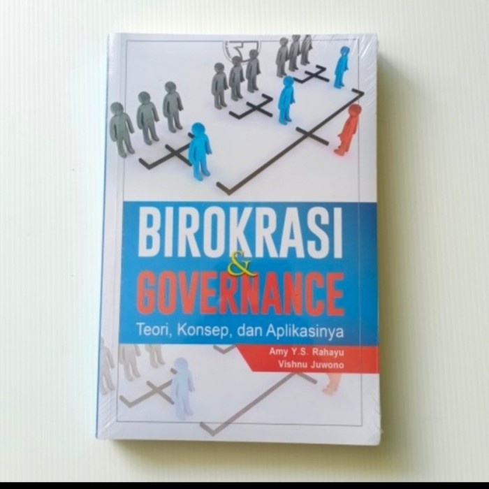 

MUST HAVE!! BUKU BIROKRASI & GOVERNANCE. TEORI, KONSEP DAN APLIKASI TERLARIS