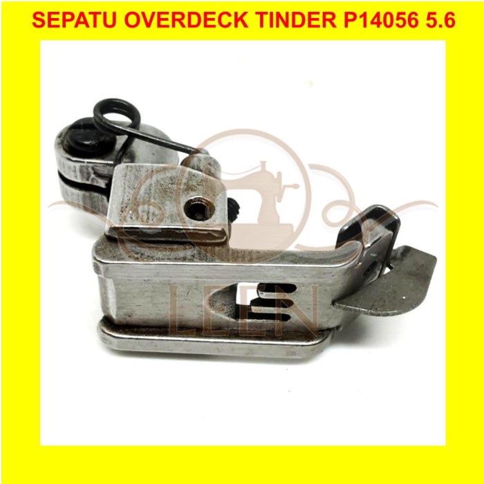 Sepatu Overdeck / Kam Tindes Timpa P1406 5.6 Mesin Jahit Overdek LEEN