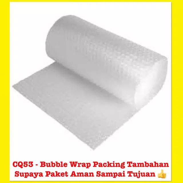 

CQ53 - BUBBLE WRAP Packing Tambahan, Disarankan Bagi Yang Mau Paket Lebih Aman/Safety Sampai