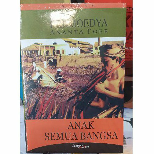 anak semua bangsa pramudya ananta toer