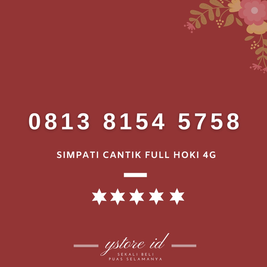 Bisa Maju Mapan | NOMOR CANTIK SIMPATI FULL HOKI NOMER TELKOMSEL 4G SERI BELAKANG EKOR UJUNG 8154 57