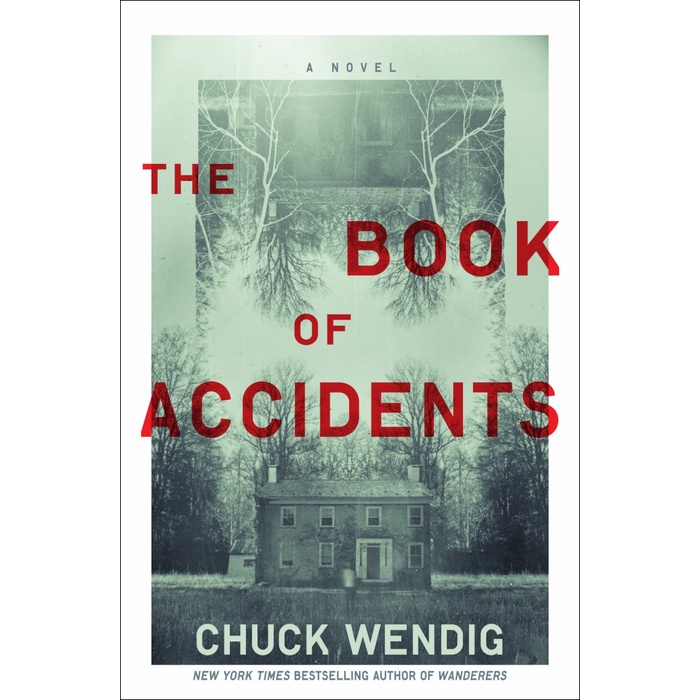

The Book of Accidents by Chuck Wendig