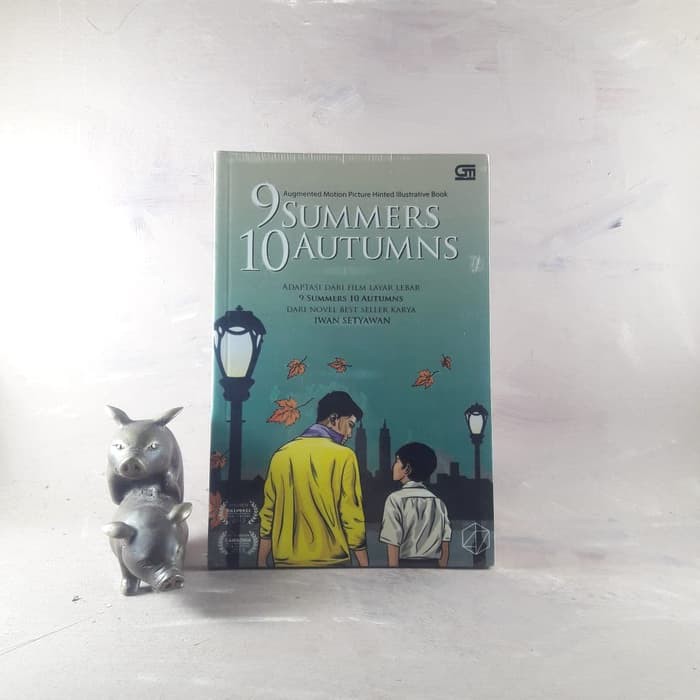 9 summers 10 autumns - iwan setyawan (ilustrasi book)