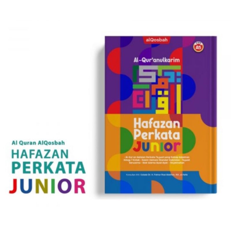 AL-QUR’AN HAFAZAN PERKATA JUNIOR TAJWID FC A5 (AL-QOSBAH)