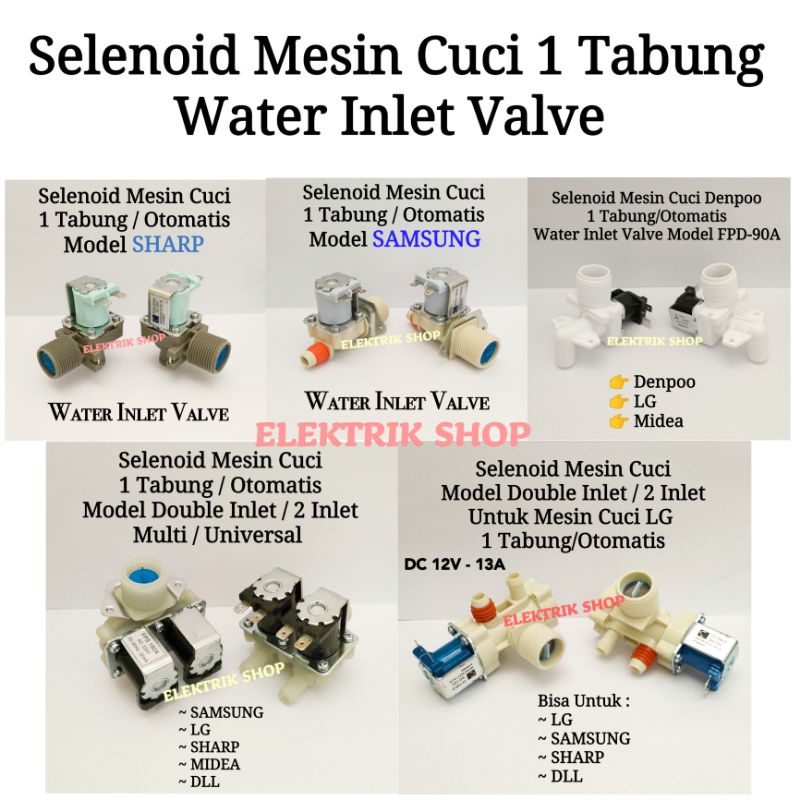 SELENOID MESIN CUCI WATER INLET VALVE MESIN CUCI SHARP MULTI DLL