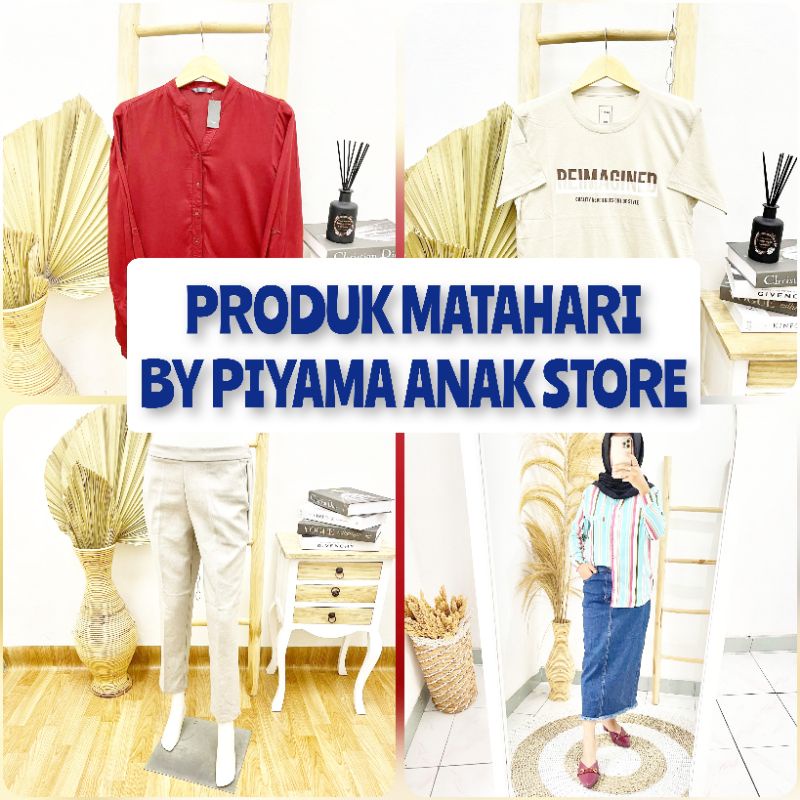 PRODUK MATAHARI BY PIYAMA ANAK STORE