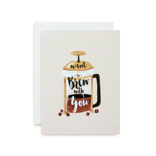 

Brew With You Card