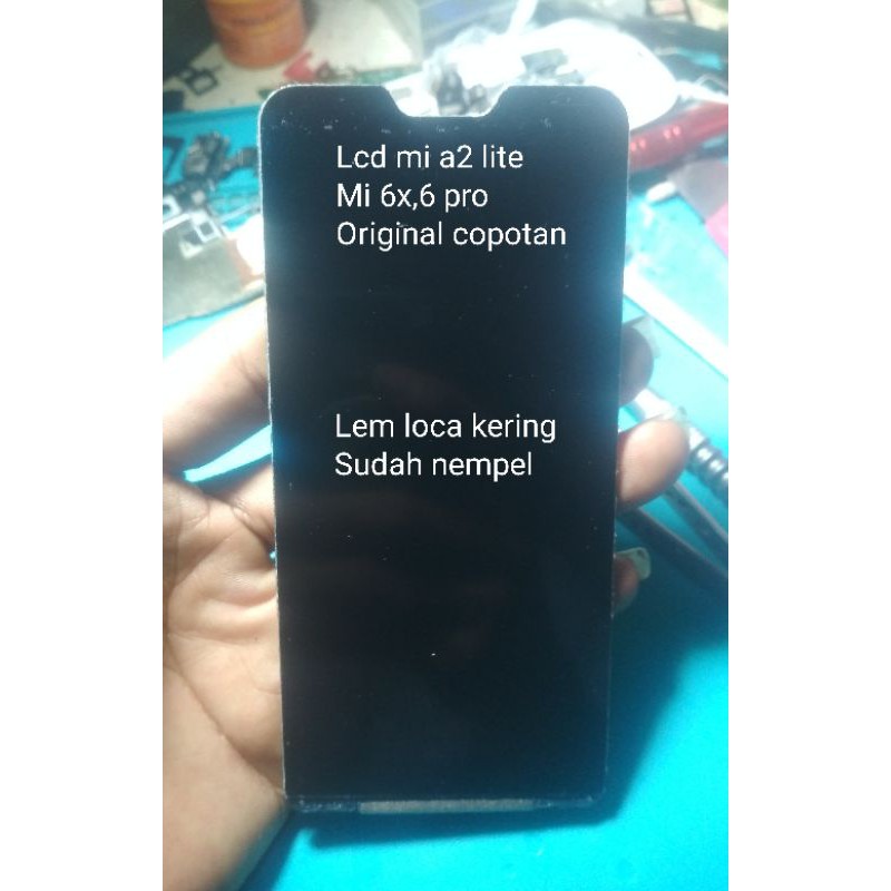 Lcd mi a2 lite, 6x,6 pro original copotan tested