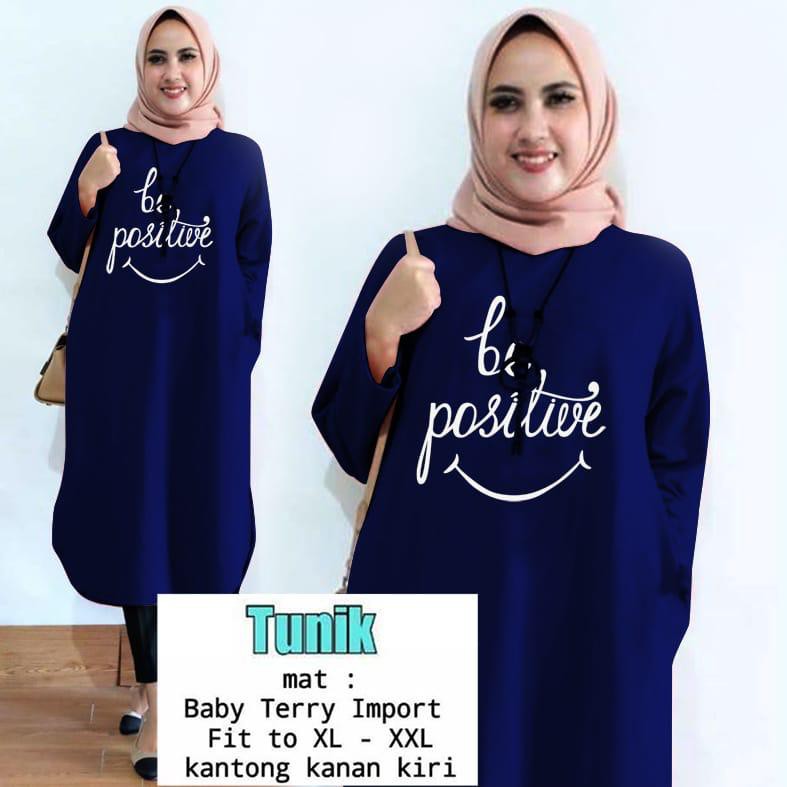 TUNIK BE POSITIVE/ TUNIK MAMACHI / TUNIK CEWEK / TUNIK PANJANG / TUNIK MOTE / TUNIK MUSLIM