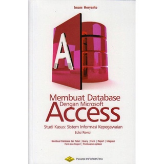 Buku Original: Membuat Database dengan Microsoft Access Edisi Revisi
