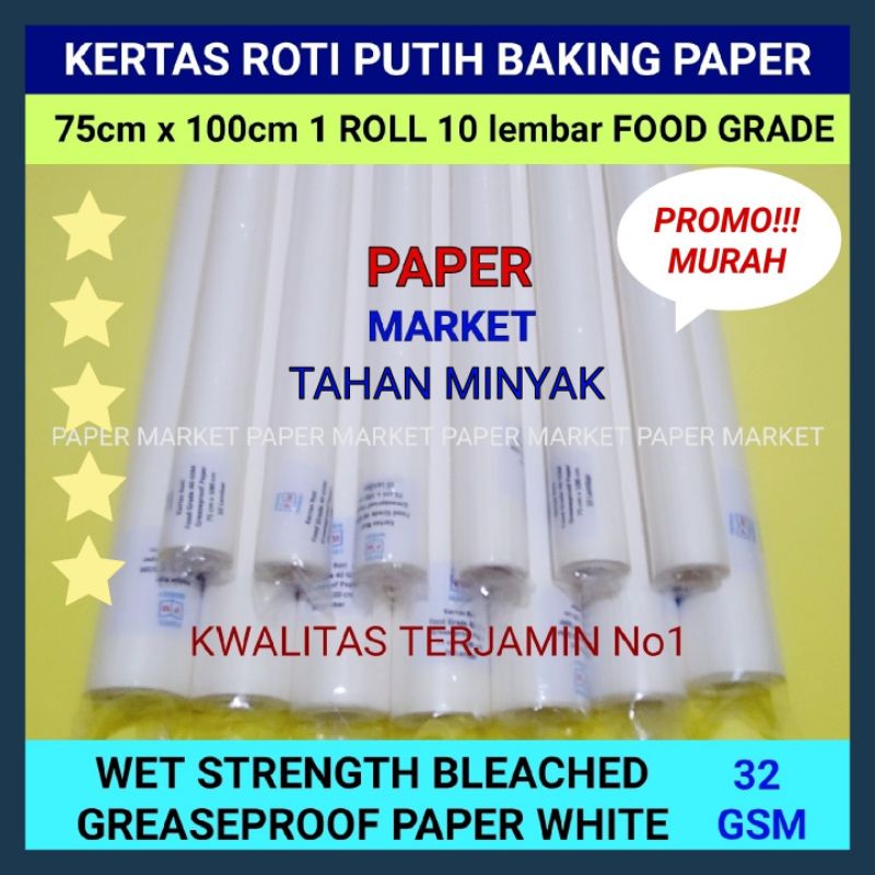

KERTAS ROTI PUTIH GREASEPROOF PAPER WHITE 32 GSM uk 75 x 100cm - 1 roll (10 lembar)