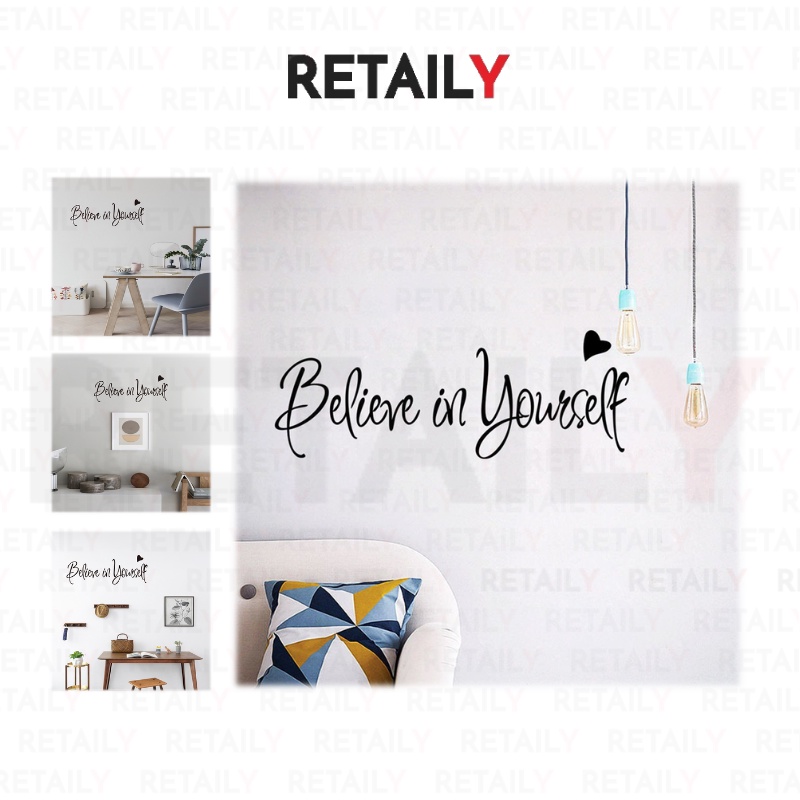 Retaily - STC002 Stiker Motivasi Wallpaper Tembok Kaca Dinding Quote Believe In Yourself