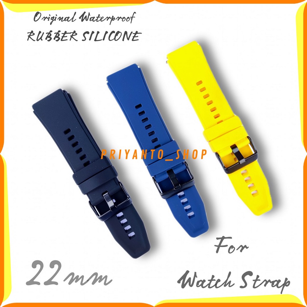 Strap Jam Tangan/Tali jam Tangan Rubber Silicone Soft Quick Release 22mm Original Waterproof  Free Pen