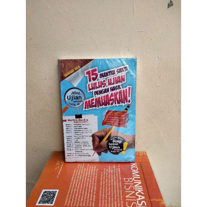 Original Buku 15 MANTRA SAKTI LULUS UJIAN DENGAN HASIL MEMUASKAN