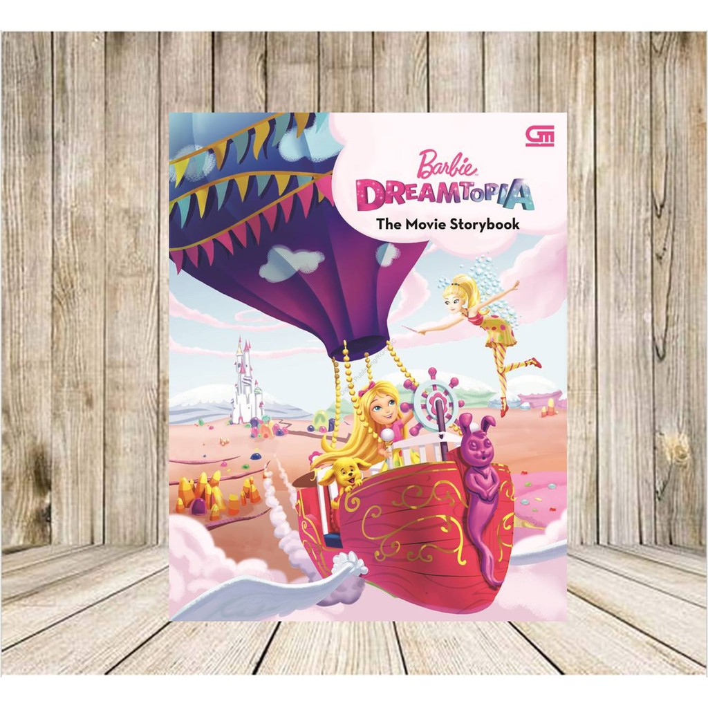 Buku The Movie Story book Petualangan Barbie Dreamtopia
