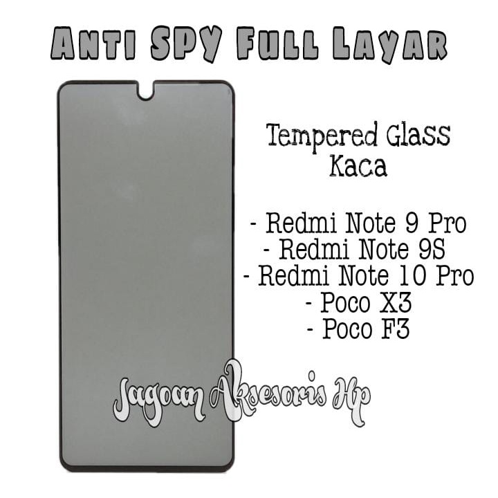 Anti SPY FULL LAYAR Redmi Note 9Pro 9ProMax Redmi Note 10Pro Poco F3 Poco X3 Tempered Glass Privacy