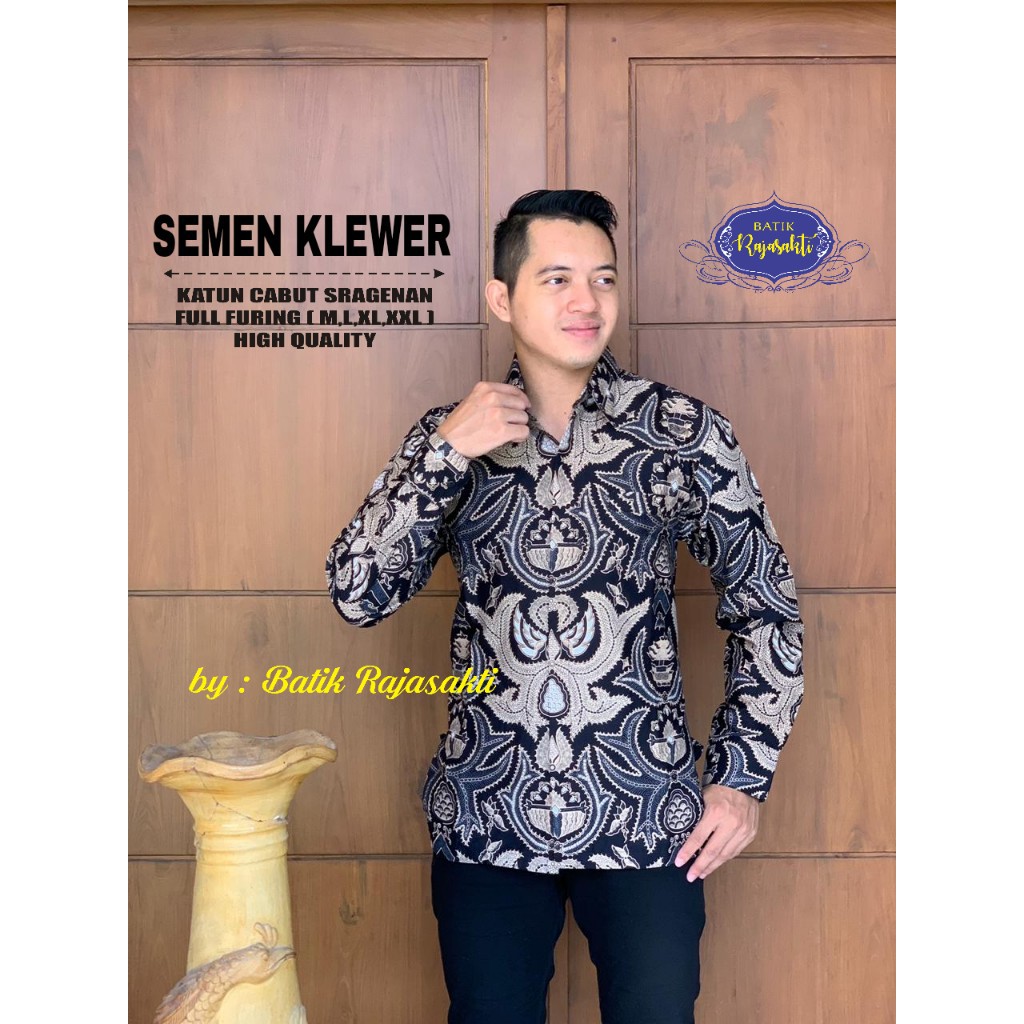 SEMEN KLEWER RAJASAKTI KEMEJA BATIK SOLO PRIA LENGAN PANJANG LAPIS FURING ATASAN BATIK PREMIUM MODERN KATUN HALUS BAHUWIRYA  BANAMITRA BANAMITRA PUTIH BANGSAWAN BAYU PUTRA BERLIAN BIRU BHARATAYUDA BIMASENA BIRENDRA BIRU INDAH BRAHMAKERTA BRAHMAKERTA MERAH