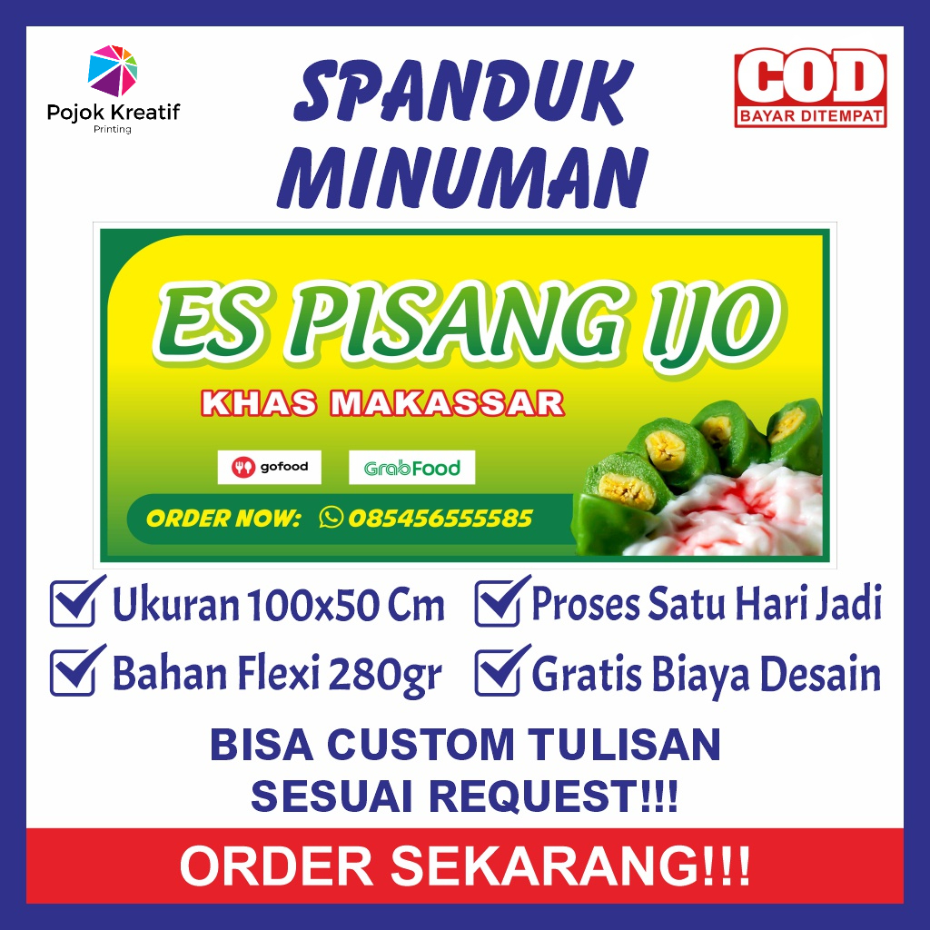 Spanduk Sepanduk Banner Baner Bener Backdrop Plang Promosi Usaha Jual Jualan Makanan Minuman Es Pisa