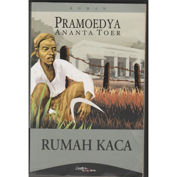 Rumah Kaca - Pramodya Ananta Toer
