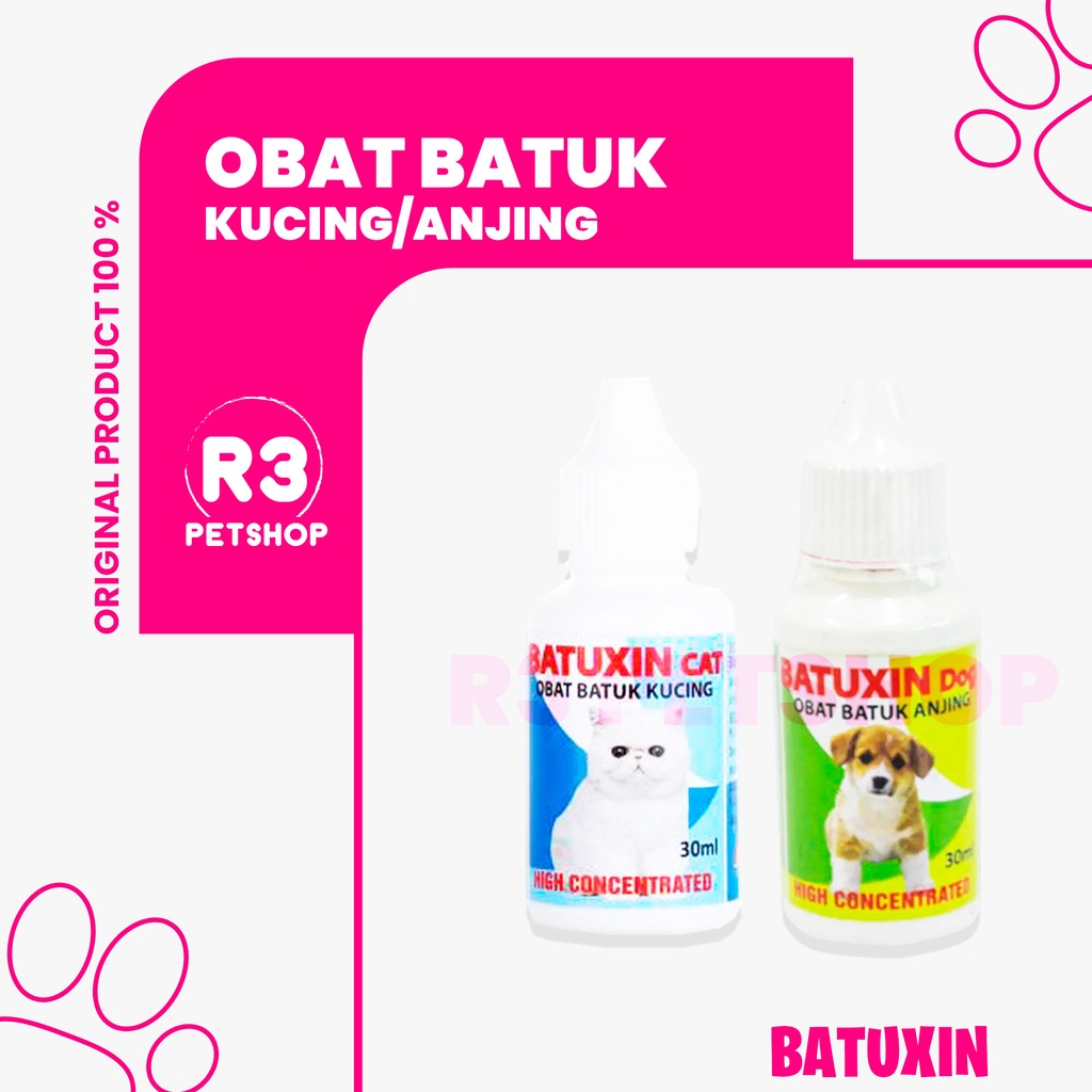 Batuxin 30ml ALL VARIAN Obat Alergi Pilek, Sesak nafas Kucing/Anjing