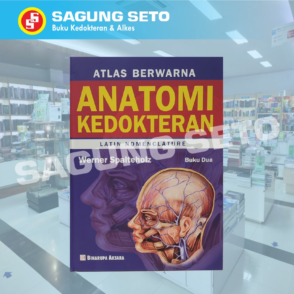 BUKU ATLAS BERWARNA ANATOMI KEDOKTERAN 2 ANATOMI KEDOKTERAN SPALTEHOLZ