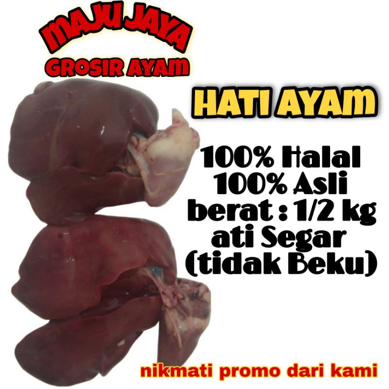 CHIKEN LIVER - HATI AYAM 1/2 KG (500 GR) JEROAN AYAM / AYAM MURAH / AYAM FRESH / AYAM BERKUALITAS