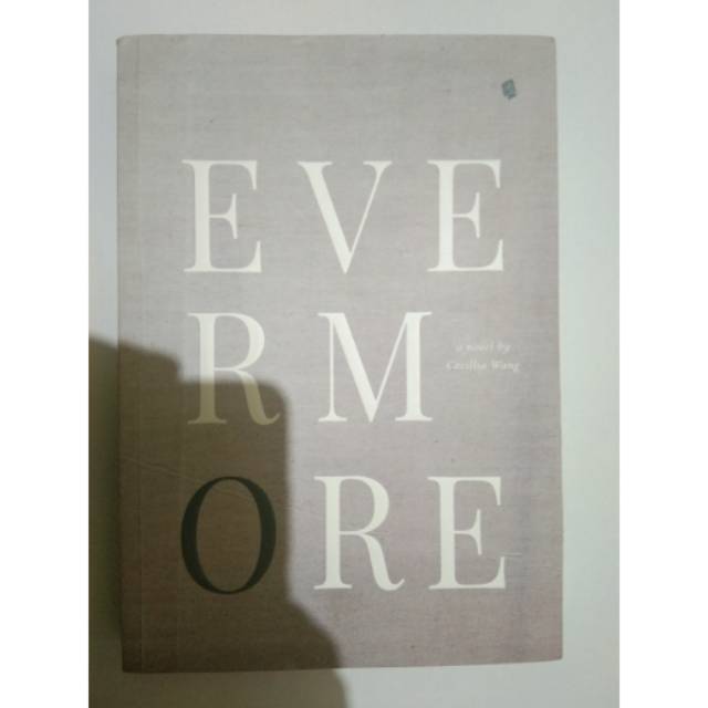 Evermore Novel Cecil Wang Preloved