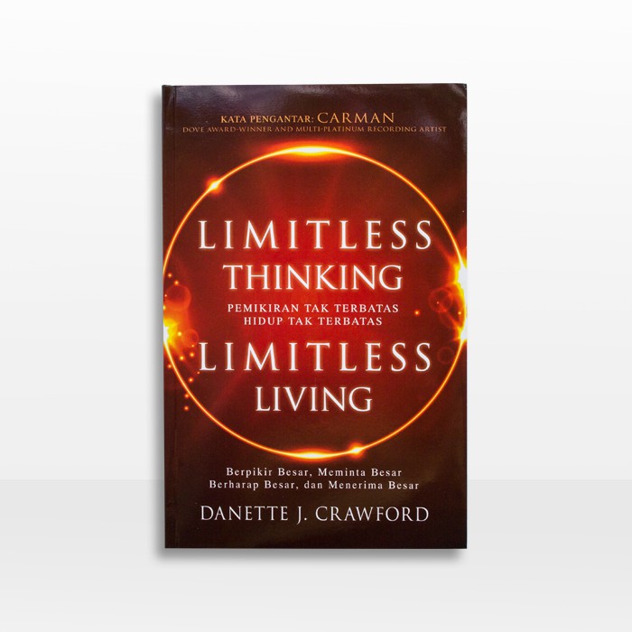 Limitless Thinking Limitless Living : Buku Indonesia