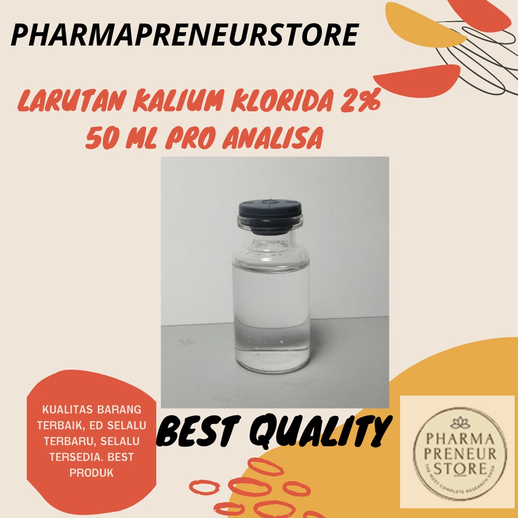 LARUTAN KALIUM KLORIDA 2% PRO ANALISA 50 ML DAN 100 ML BEST QUALITY