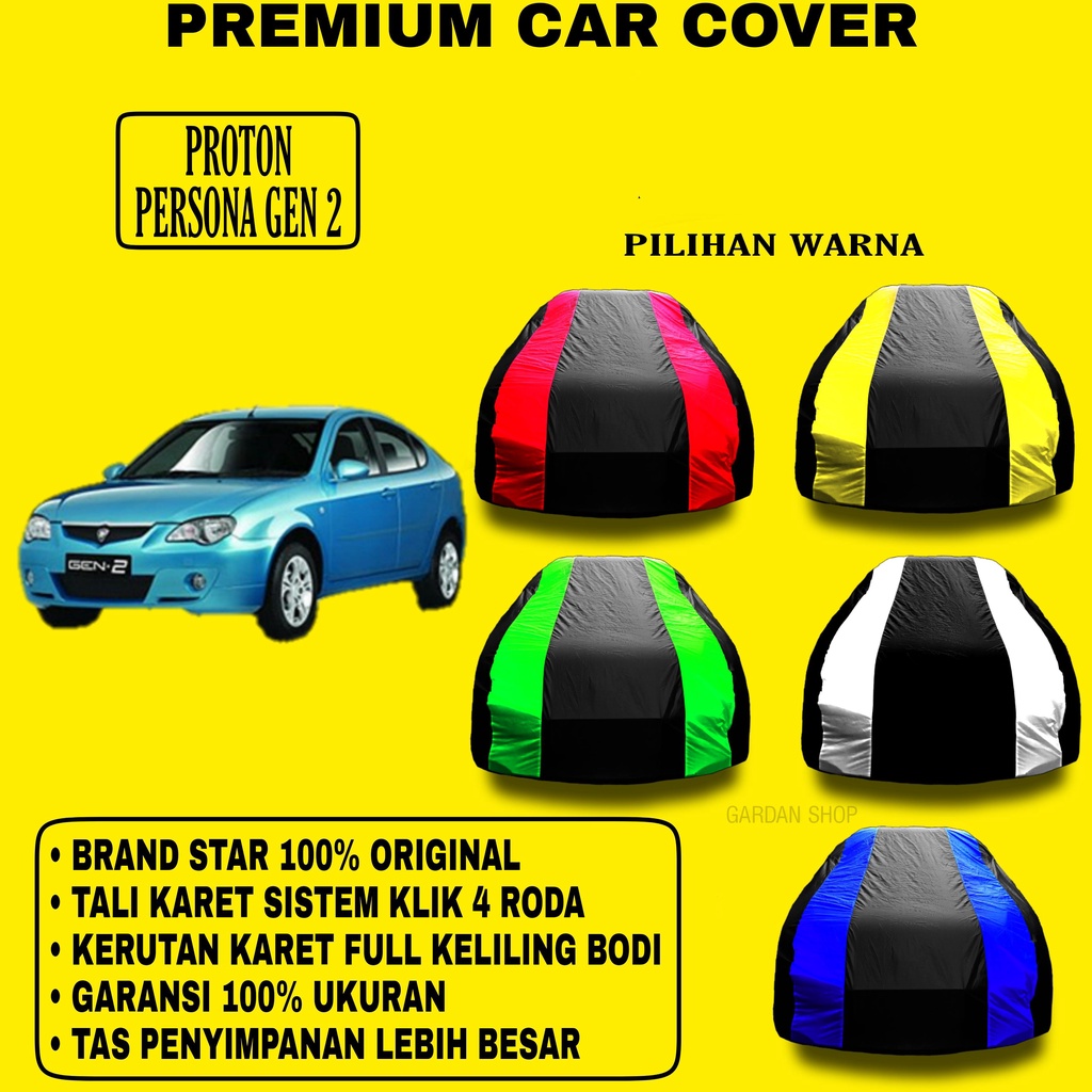 Body Cover PROTON PERSONA GEN 2 Garis 2 WARNA Penutup Pelindung Bodi Proton Persona Gen 2 PREMIUM