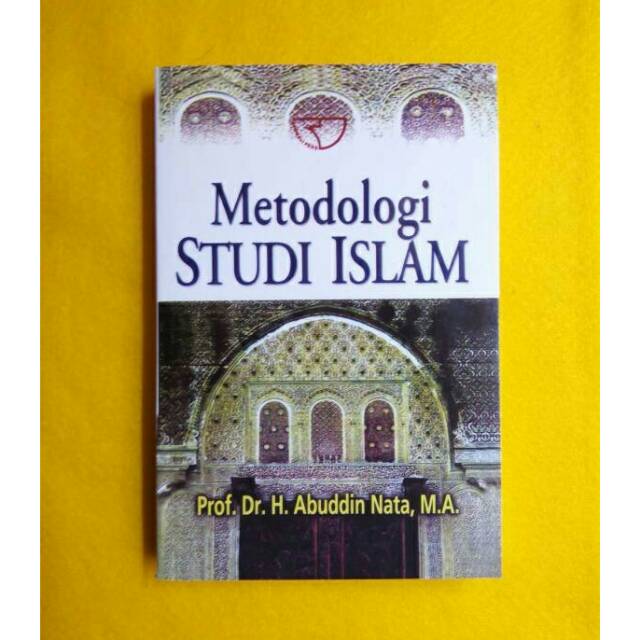 Metodologi Studi Islam By Abuddin Nata Shopee Indonesia