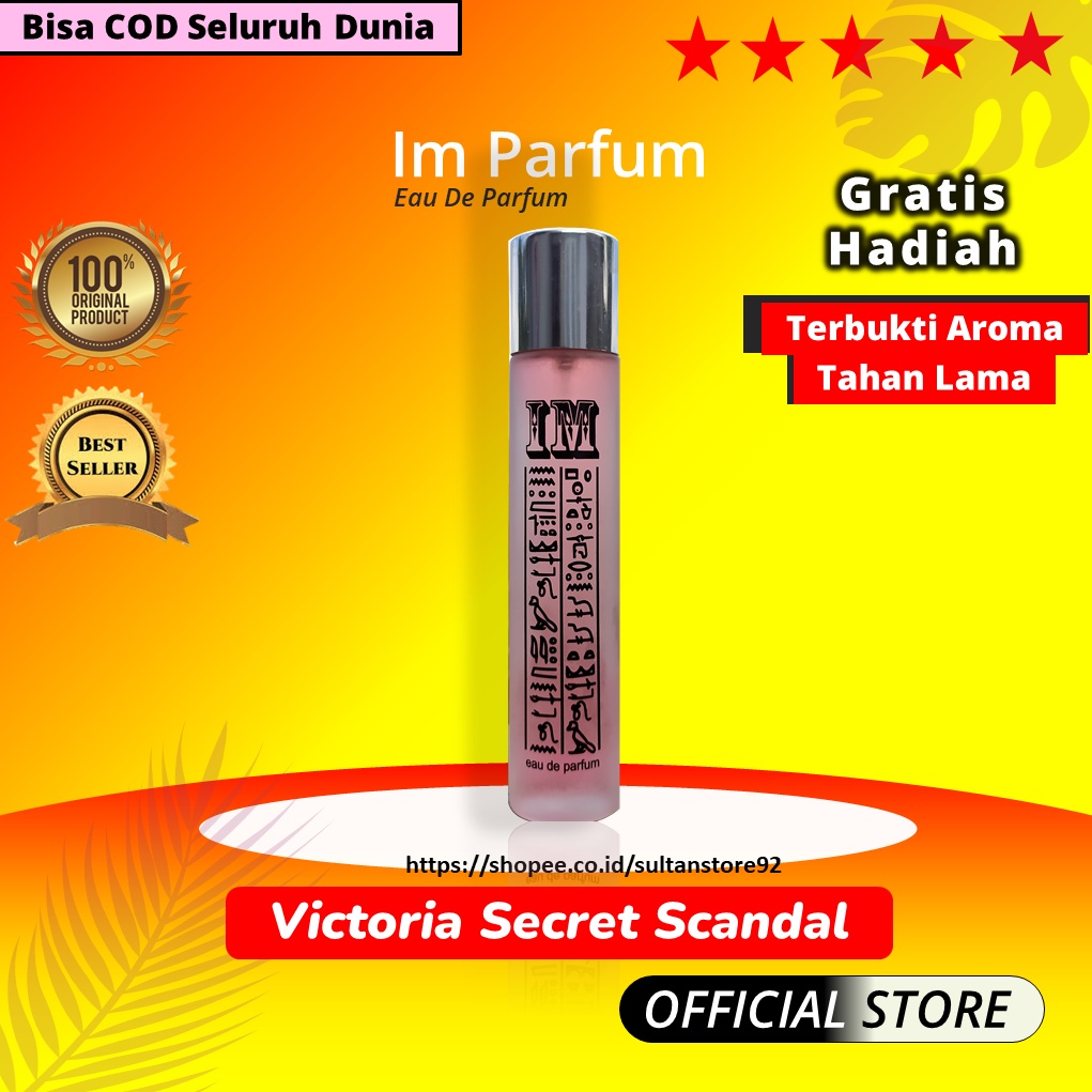 Parfum Tahan Lama Kualitas Premium 35 Ml / Im Parfume VS Scandalaous