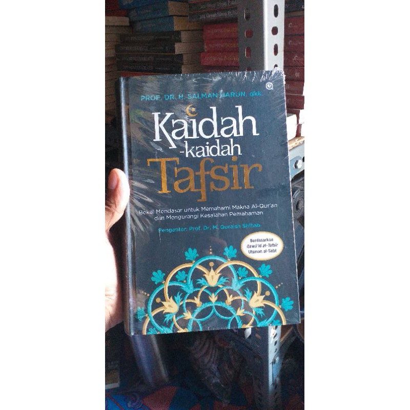 KAIDAH -KAIDAH TAFSIR
