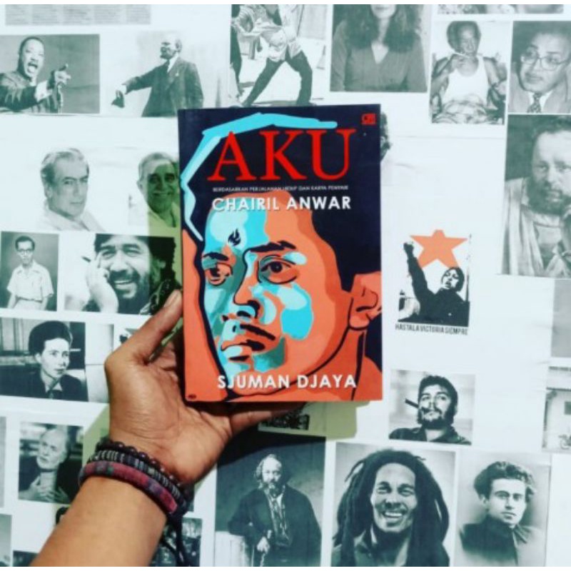 Chairil Anwar Aku Ini Binatang Jalang / Kerikil Tajam Dan Yang Terampas dan Yang Putus / Deru Campur