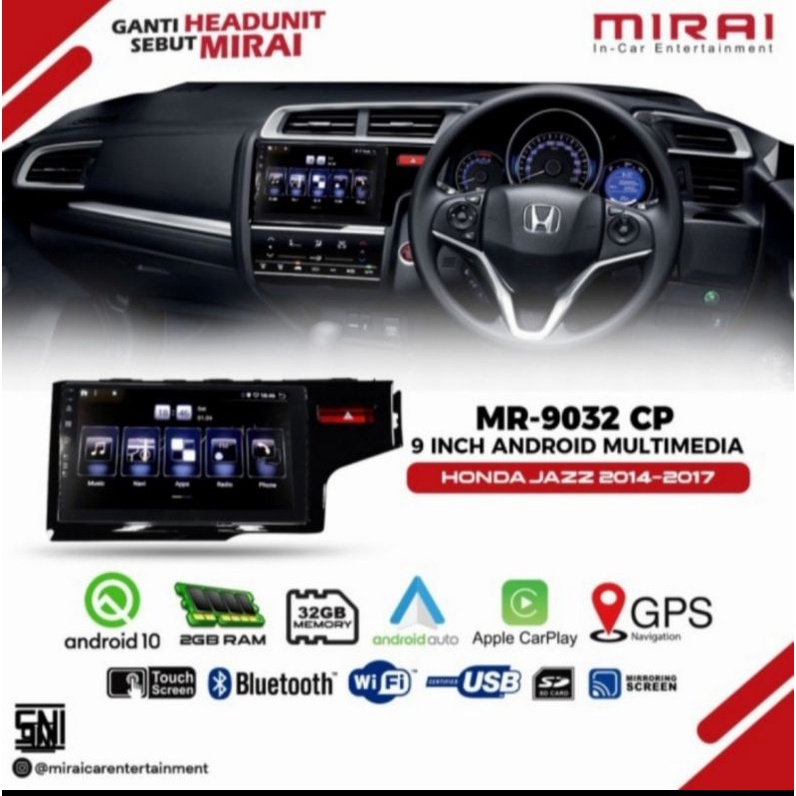 head unit android 9inch honda jazz 2017 Mirai 9032 CP