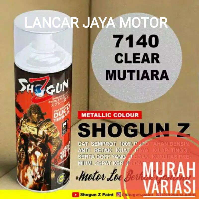 

CAT SHOGUN Z CLEAR MUTIARA 7140 (400ML)