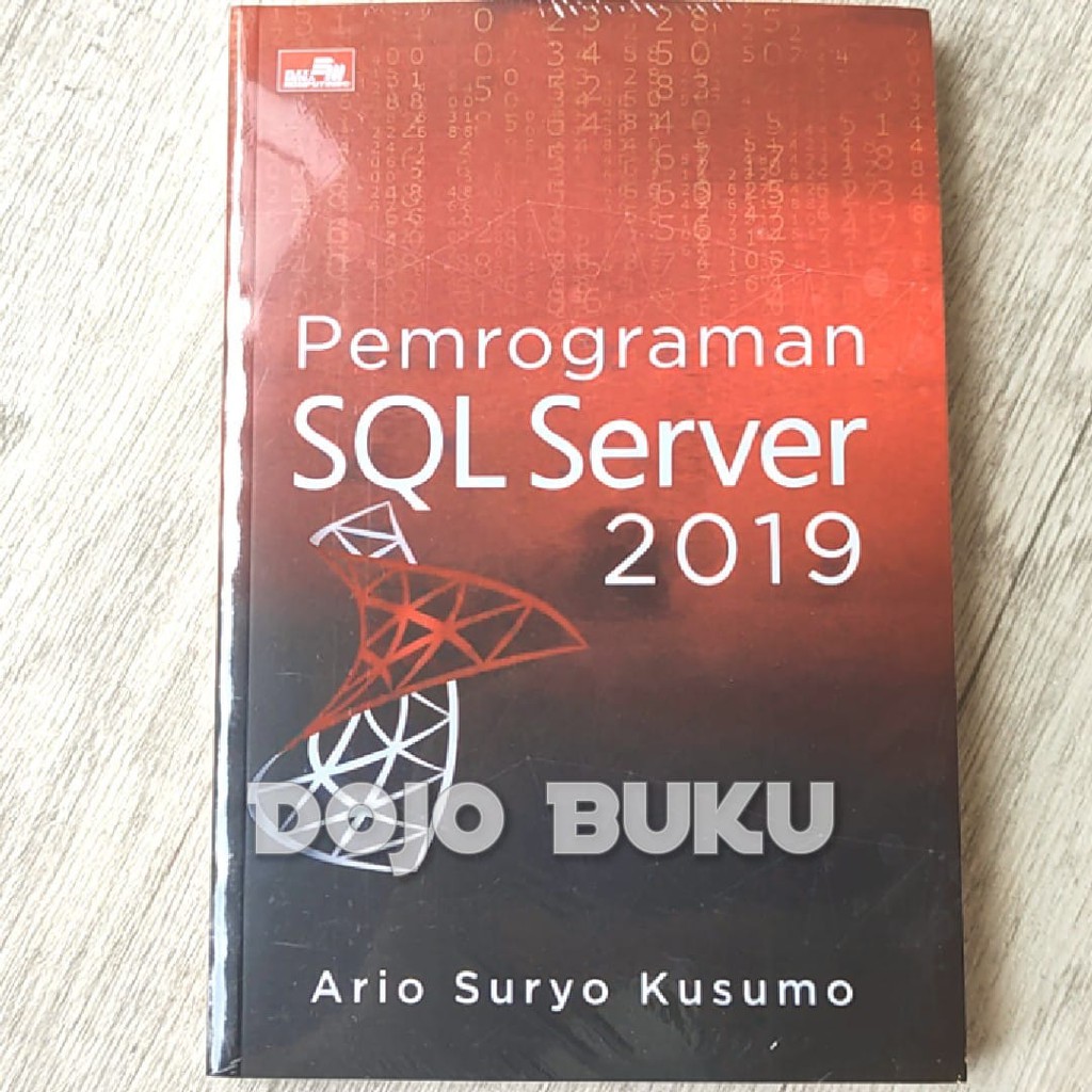 Pemrograman SQL Server 2019 by Ario Suryo Kusumo