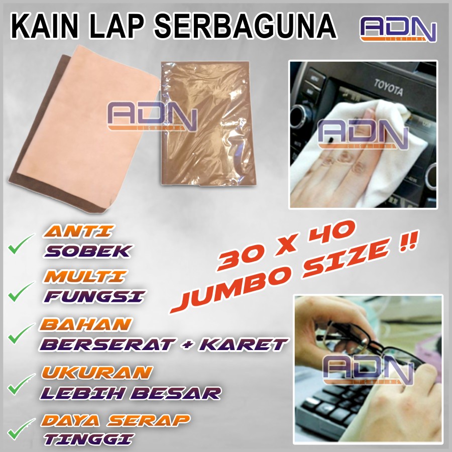 ADN.in Kain Lap 40x 30 Chamois Kanebo jumbo Besar Berserat