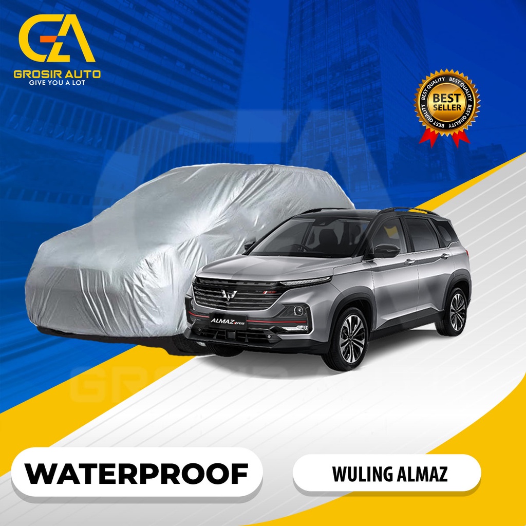 Body Cover Mobil Silver / Sarung Selimut Penutup Mobil WULING ALMAZ Waterproof