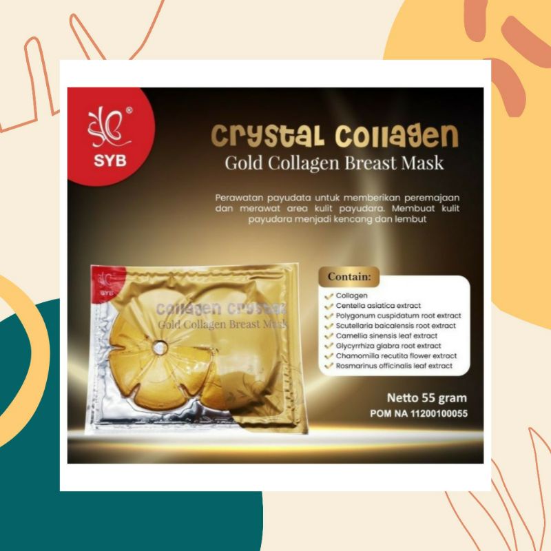 BREAST MASK CRYSTAL GOLD COLLAGEN / Masker Pengencang Payudara BPOM