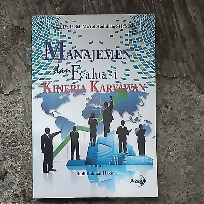 MANAJEMEN DAN EVALUASI KINERJA KARYAWAN