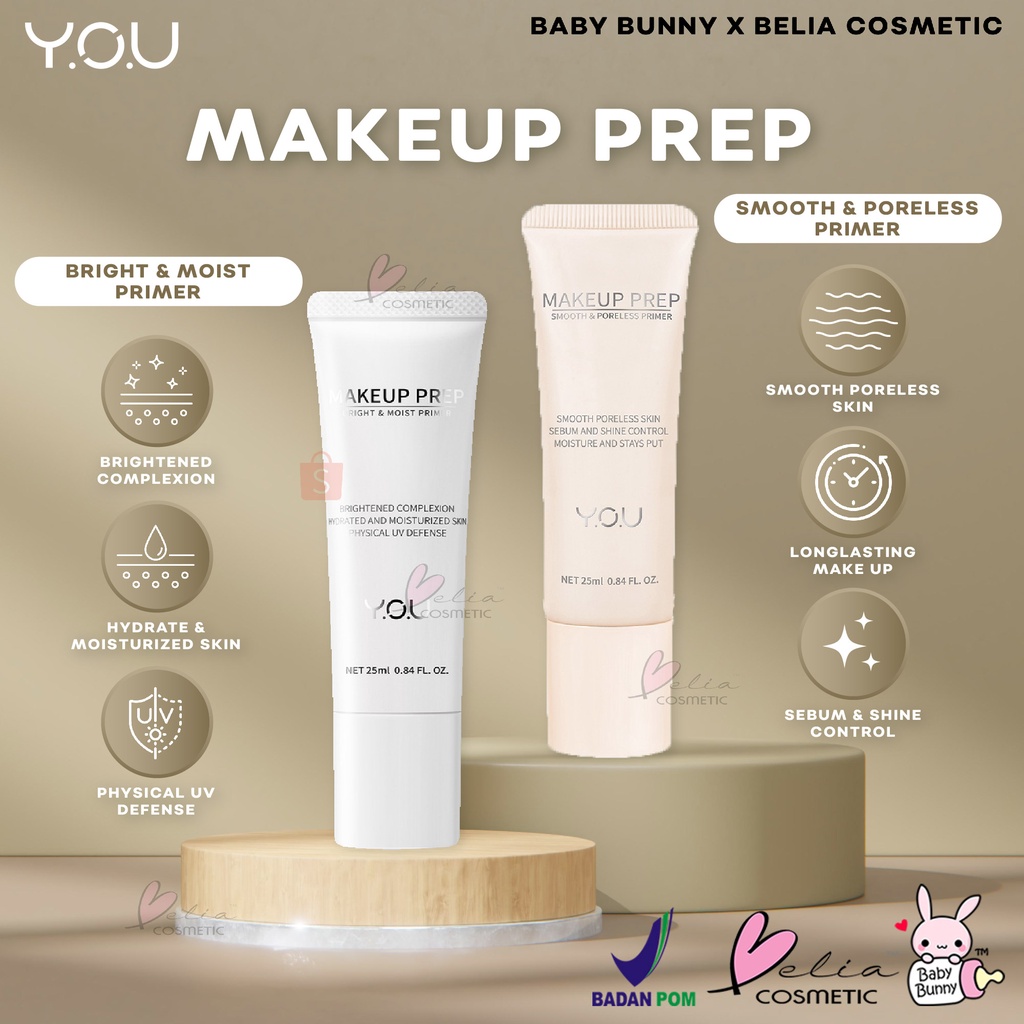 ❤ BELIA ❤ YOU Makeup Prep 25ml | Smooth &amp; Poreless Primer | Bright &amp; Moist | PRIMER | Alas Make Up | Y.O.U BPOM