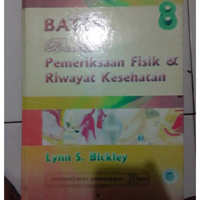 Bates buku ajar pemeriksaan fisik dan riwayat kesehatan