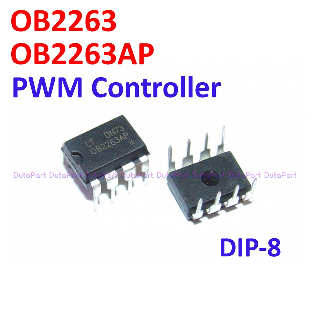 OB2263AP OB2263 OB 2263 Current Mode PWM Controller IC DIP-8