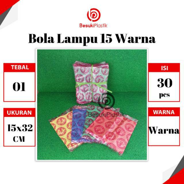 Kantong Kresek Bola Lampu 15x32x01 WARNA  / Kantong Plastik Kresek 15cm / Kresek Kecil Warna Murah