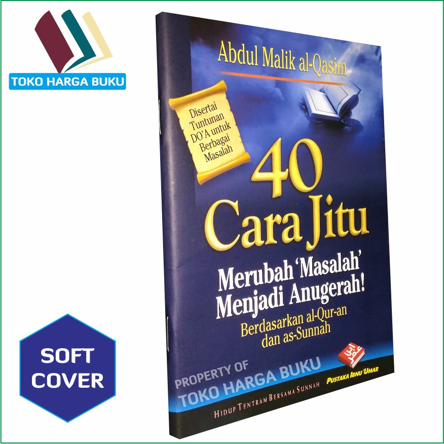 40 Cara Jitu Merubah Masalah Menjadi Anugerah - PIU