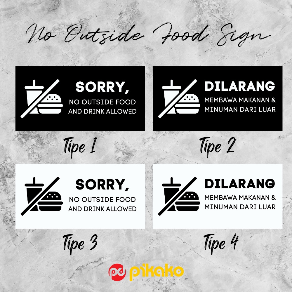 

Sign Board Signage Acrylic Papan Akrilik No Outside Food